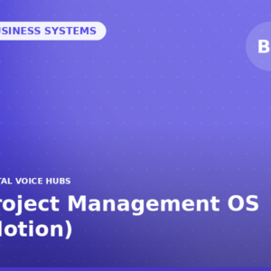 Project Management OS (Notion)