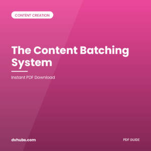 The Content Batching System for Instagram & TikTok
