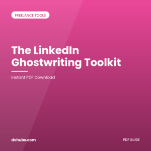 The LinkedIn Ghostwriting Toolkit